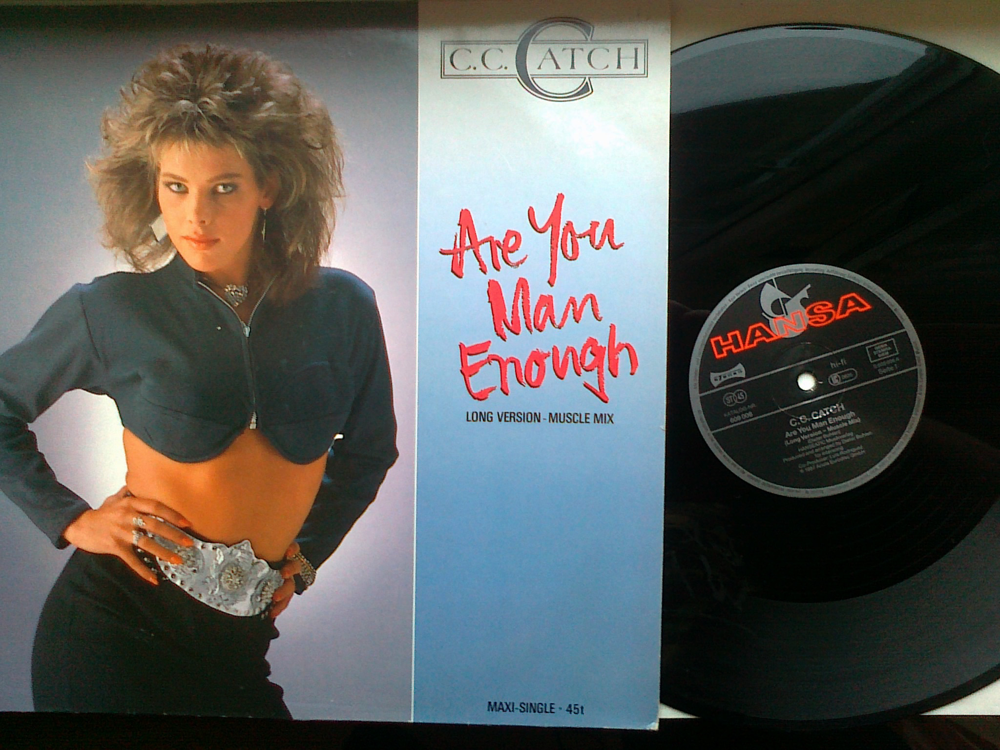 C. C. Catch - Are You Man Enough