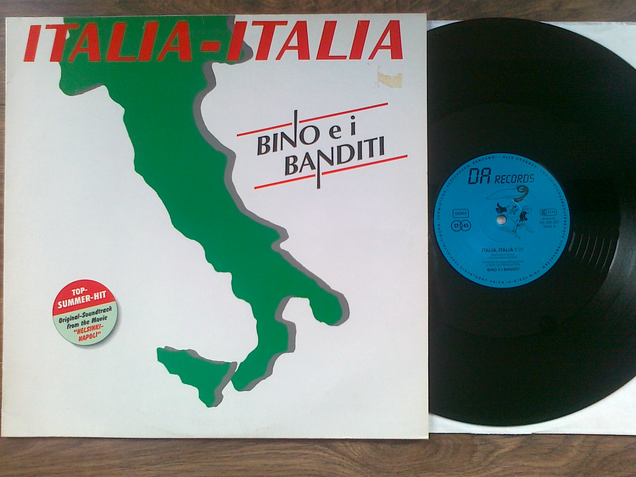 Bino Ei Banditi - Italia Italia