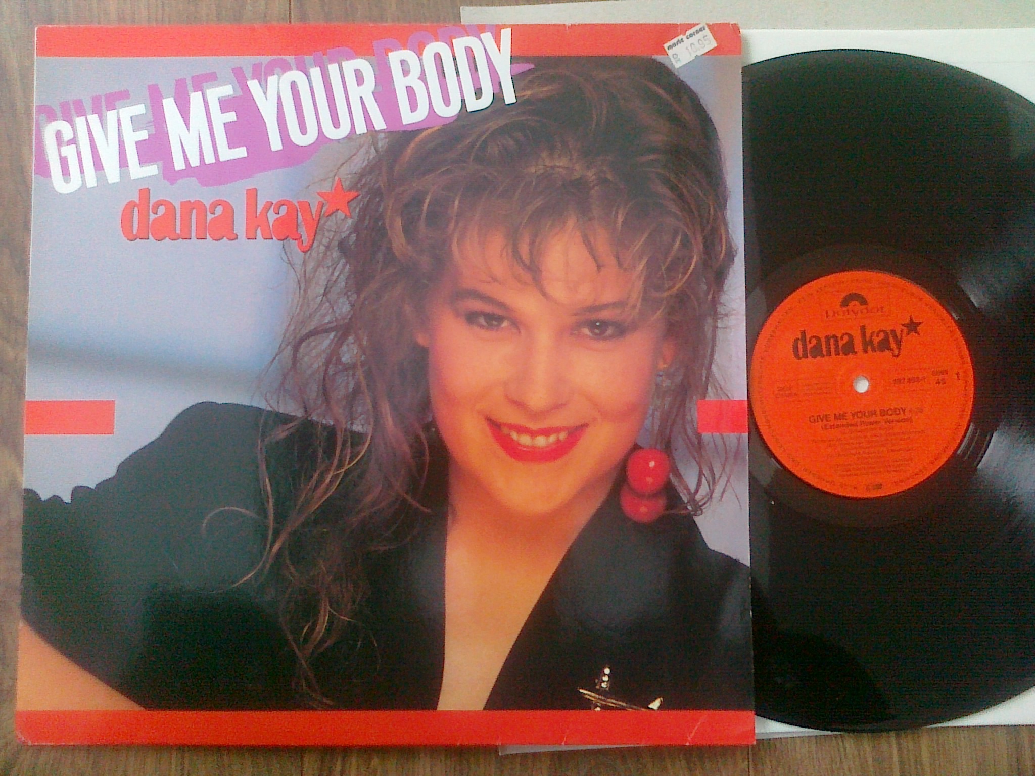 Dana Kay - Give Me Your Body